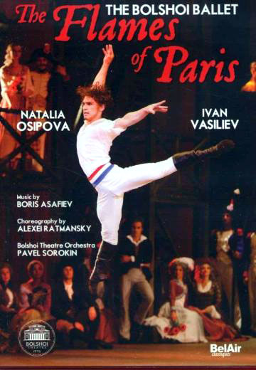 The Bolshoi Ballet : The Flames of Paris   DVD VERSION | Danza Ballet