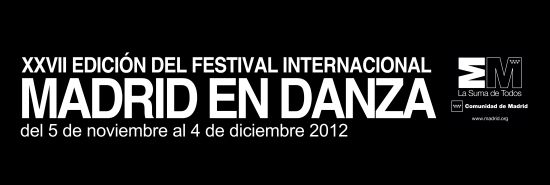 XXVII Festival Internacional Madrid en Danza, 2012 | Danza Ballet